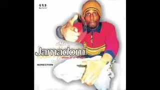 02 - Jamadom alias D'J' Dom - Ste Anne konection (Konection - 1998)