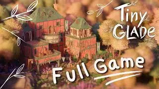 Tiny Glade is finally here!! | FULL GAME