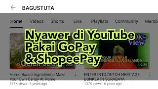Cara nyawer di youtube pakai gopay shopeepay lewat super thanks