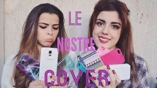 LE NOSTRE COVER PER IPHONE/GALAXY | Double C Blog