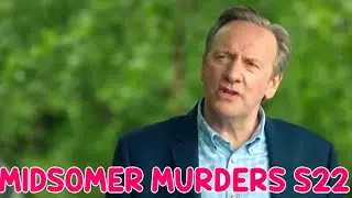 Midsomer Murders Season 22 Full Episodes New