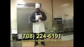 Jones' Good Ass BBQ & Foot Massage™ - *the Original Commercial