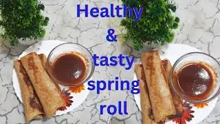No fry & No maida  vegitable spring roll