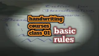 Handwriting course class 1| English handwriting