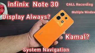 Infinix Note 30 Special Features| Display Always? infinix Note 30 Tips Tricks & best feature New