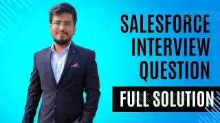 Ep 1 - Salesforce Interview Question | Tricky Questions
