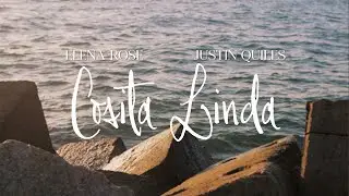 ELENA ROSE & Justin Quiles - COSITA LINDA (Official Lyric Video)