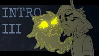 INTRO III // animatic // Claws of Rage