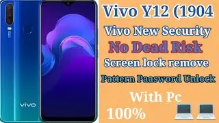 Vivo Y12/Y15/Y17 Unlock New Update 2023 Mtk ll Vivo Y12  pattern password unlock problem solution