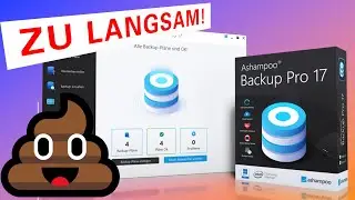 Abbruch: Ashampoo Backup Pro 17 zu langsam fürs Backup feat. Veeam