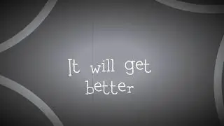 MALAI - It will get better