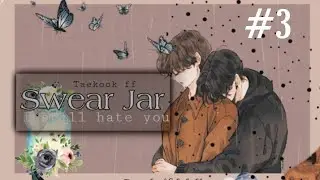 Taekook/ vkook ff || SWEAR JAR || Episode 3