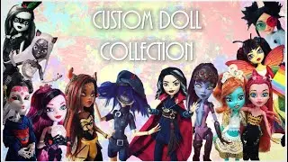MH AND EAH CUSTOM DOLL COLLECTION!!