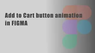 How to make animated button in Figma!