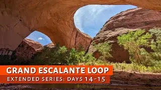 Stevens Arch and Coyote Gulch | GEL Part 6