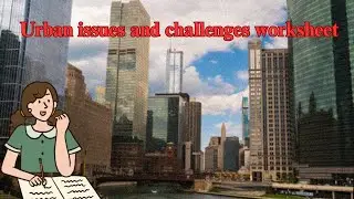 GCSE Geography Urban Issues and Challenges worksheet