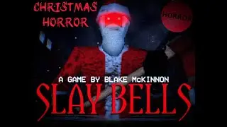 Slay Bells