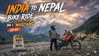India to Nepal Bike Ride EP 2 🇮🇳🇳🇵 | Pokhara to Muktinath 🏔️ | Mustang Ride 😍