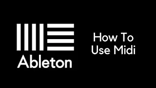 How To Set Up Midi In Ableton Live