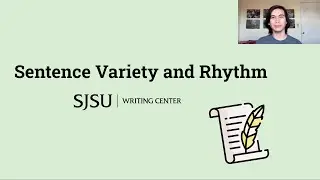 Sentence Variety and Rhythm