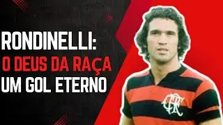 A trajetória de Rondinelli com o manto sagrado | O Deus da Raça | Um gol que eternizou um ídolo