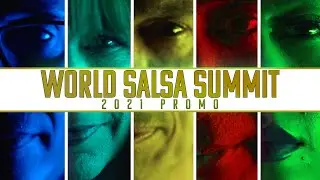 2021 World Salsa Summit Promo