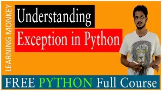 Understanding Exception in Python || Lesson 47 || Python || Learning Monkey ||