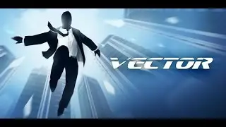 Прохождение игры Vector Стройплощадка Трасса 2-7