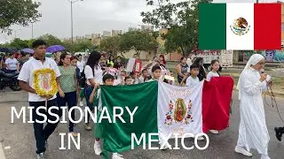 MISSIONARY IN MEXICO FOR 1 YEAR UPDATE