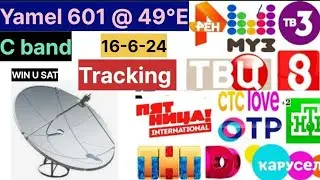 Yamel 601@ 49°E  || C band || Tracking || 16 June 2024