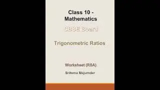 CBSE - Grade 10 - Ch 8 - Trigonometric Identities - Worksheet (RSA)