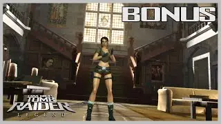 Tomb Raider: Legend - Bonus - Croft Manor | +All Collectibles