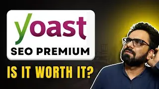 Yoast SEO Free vs Premium - Should You Buy Yoast SEO Premium? - Robin Mehta