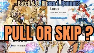 [Pull or Skip] 4.8 Phase 1 Banner and weapons Genshin Impact Romania