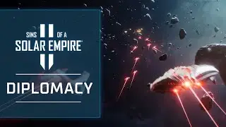 Diplomacy | Sins of a Solar Empire II
