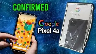 Google Pixel 4A is Finally Out