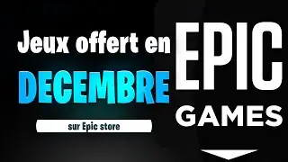 Jeux offert par Epic store pour les fêtes !!