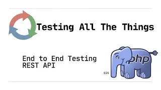 The Test Pyramid: Part 1 - End-to-End Testing a REST API (PHP)