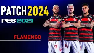 Flamengo no PES 2021 atualizado | GAVI PATCH 2024