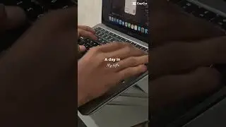 Day in my life 