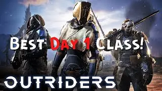 Outriders - Launch Day, What Class Are You Playing?