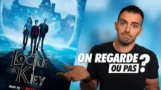 Faut-il regarder Locke and Key sur Netflix ? 