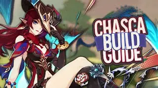 Chasca Build Guide (Pre-Release) – Artifacts, Main & Sub Stats, Weapons | Genshin Impact 5.2