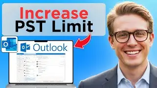 How To Increase Microsoft Outlook Desktop PST & OST File Size Limit Up To 100 GB (Easy Guide)