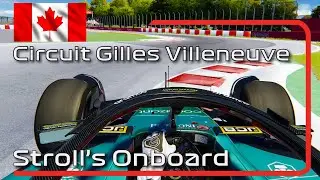 Circuit Gilles Villeneuve | Lance Stroll Onboard | 2022 Canadian GP
