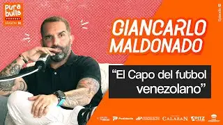 Pura Bulla EP 12 T03 - "El capo del futbol venezolano" (ft. Giancarlo Maldonado)