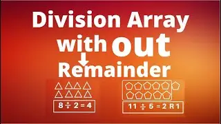 Division 😄😃 using Array without Remainder | Mathematics | Division Array with Remainder