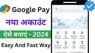 google pay account kaise banaye 2024 - g pay account kaise banaye