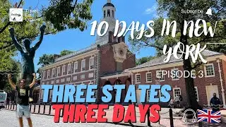 What to see in New York in 10 days: New Jersey and Philadelphia - Ep. 3 [4K].