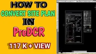 How To Draw Site Plan In PreDCR #PulTechTuts